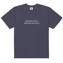 Load image into Gallery viewer, If You Can Read This... T-shirt
